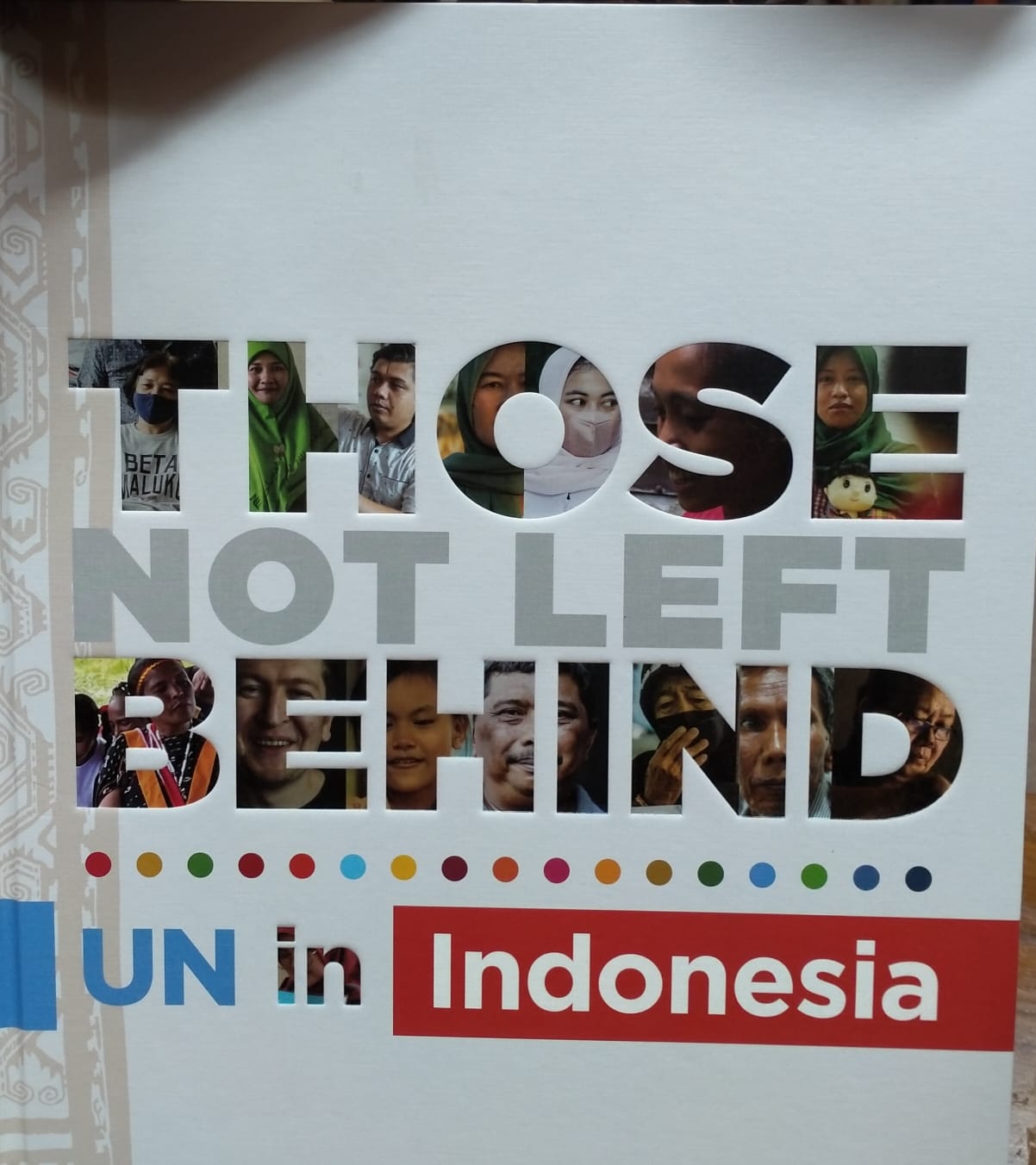 Those Not Left Behind UN In Indonesia