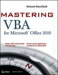 Mastering VBA for Micosoft Office 2010