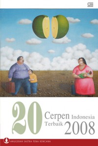 20 Cerpen Indonesia Terbaik 2008