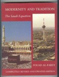Modernity and Tradition : The Saudi Equation