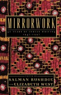 Mirrorwork : 50 Years of Indian Writing 1947-1997