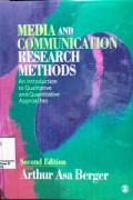 Media and Communication Research Methods : An Introduction to Qualitative and Quantitative Approaches (Second Ed)