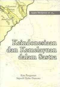 Keindonesiaan dan Kemelayuan dalam Sastra