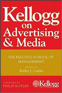 Kellog on Advertising and Media