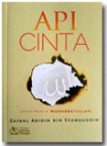 Api Cinta: Untuk Meraih Mahabbatullah