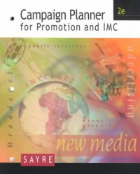 Campaign Planner for Promotion and IMC : New Media