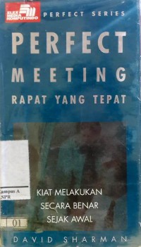 Perfect Meeting : Rapat yang Tepat