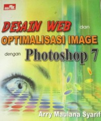 Desain Web dan Optimalisasi Image dengan Photoshop 7