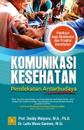 Komunikasi Kesehatan : Pendekatan Antarbudaya