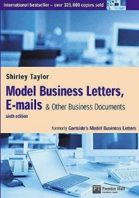 Model Business Letters, E-mails & other Business Documents