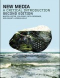 New Media : A Critical Introduction (Second Edition)