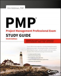PMP : Project Management Professional Exam Study Guide (Ninth Edition)