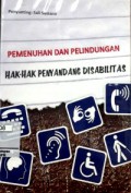 Pemenuhan dan Perlindungan Hak-hak Penyandang Disabilitas