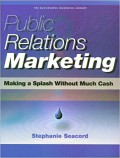 Public Relations Marketing : Making  a Splash Without Much Cash