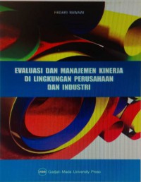 Evaluasi dan Manajemen Kinerja  di Lingkungan Perusahaan dan Industri