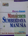 Kasus-kasus Manajemen Sumber Daya Manusia