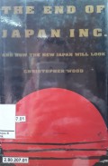 The End Of Japan Inc And How The New Japan Will Look