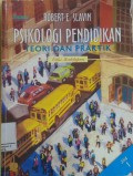 Psikologi Pendidikan Teori dan Praktik