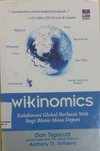 Wikinomics : Kolaborasi Global Berbasis Web Bagi Bisnis Masa Depan