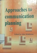 Approaches To Communication Planning
