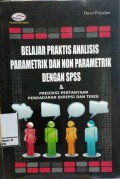 Belajar Praktis Analisis Parametrik dan Non Parametrik dengan SPSS