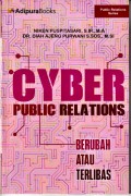 Cyber Public Relations : Berubah atau Terlibas