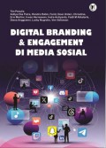 Digital Branding Dan Engagement di Media Sosial