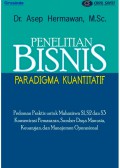 Penelitian Bisnis : Paradigma Kuantitatif