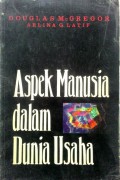 Aspek Manusia dalam Dunia Usaha