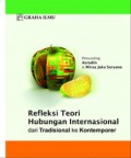 Refleksi Teori Hubungan Internasional: Dari Tradisional ke Kontemporer