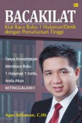 Bacakilat : Kiat Baca Buku 1 Halaman/Detik dengan Pemahaman Tinggi