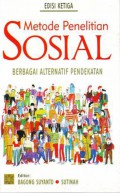 Metode Penelitian Sosial : Berbagai Alternatif Pendekatan (Edisi Ketiga)