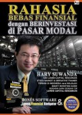 Rahasia Bebas Finansial dengan Berinvestasi di Pasar Modal