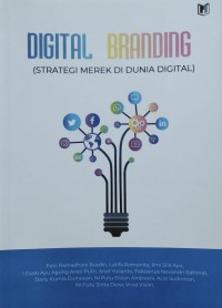 Digital Branding ( Strategi Merek Di Dunia Digital )