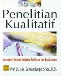 Penelitian Kualitatif :Komunikasi, Ekonomi, Kebijakan Publik, dan Ilmu Sosial Lainnya