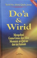 Do'a & Wirid :Mengobati Guna-Guna Dan Sihir Menurut al'Qur-an Dan as-Sunnah