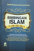 Bimbingan Islam Untuk Pribadi & Masyarakat:Pembahasan Penting Dan Ringkas Tentang Berbagai Hal Yang Harus Diketahui Setiap Muslim