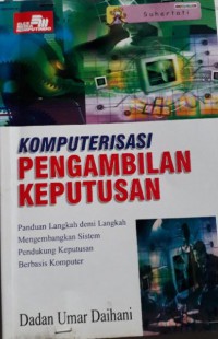 Komputerisasi Pengambilan Keputusan