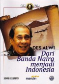 Des Alwi : Dari Bandai Naira Menjadi Indonesia