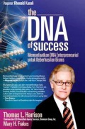 The DNA of Success : Memanfaatkan DNA Entrepreneurial untuk Keberhasilan Bisnis