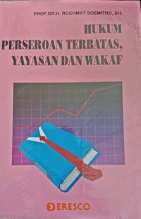 Hukum Perseroan Terbatas , Yayasan dan Wakaf