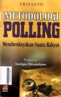 Metodologi Polling : Memberdayakan Suara Rakyat