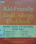 The Kid-Friendly Food Allergy Cookbook: More Than 150 Recepipes