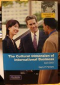 The Cultural Dimension of International Business : Sixth Edition