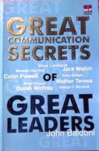 Great Communication Secrets of Great Leaders