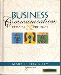 Business Communication  : Process & Product