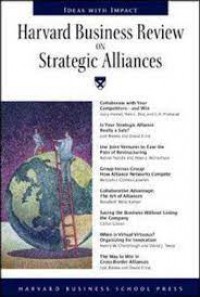 Harvard Business Review On Strategic Alliances