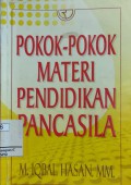 Pokok - Pokok Materi Pendidikan Pancasila