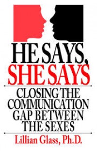 He Says She Says: Closing the Communications Gap Between the Sexes