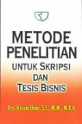 Metode Penelitian Untuk Skripsi dan Tesis Bisnis